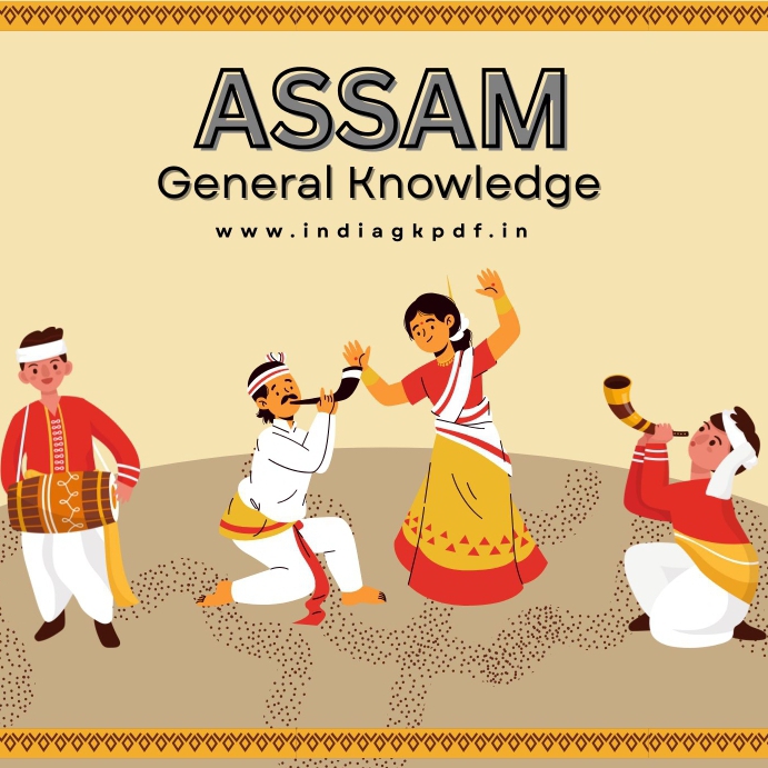 Assam GK (General Knowledge) PDF