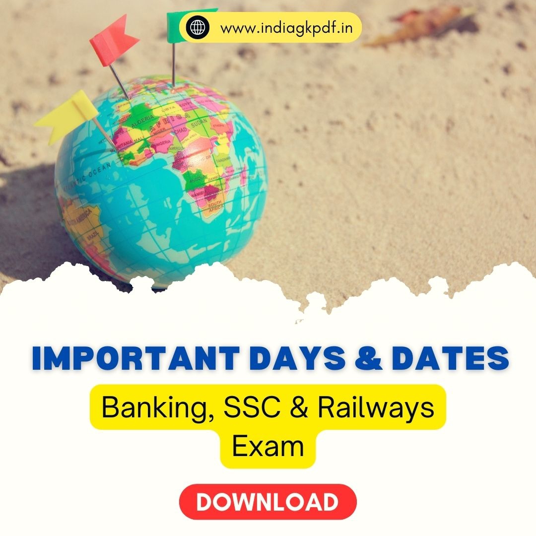 Important Days & Dates PDF for Banking, SSC & Railways Exam