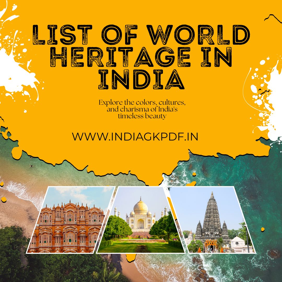 List of World Heritage in India PDF