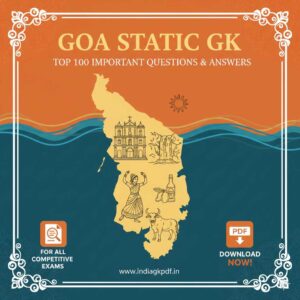 Goa Static GK: Top 100 Important Q&A PDF