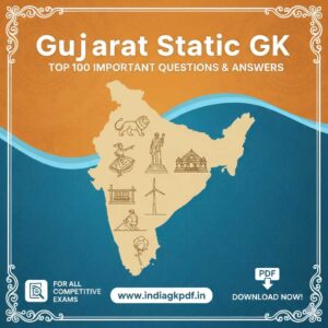 Gujarat Static GK: Top 100 Important Q&A PDF