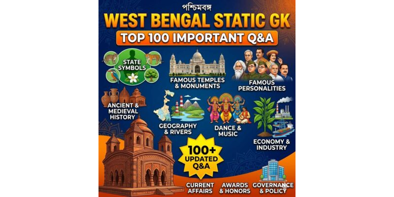 West Bengal Static GK: Top 100 Important Q&A PDF