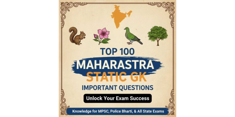 Maharashtra Static GK: Top 100 Important Q&A PDF