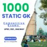 1000 STATIC GK QUESTIONS & ANSWERS PDF