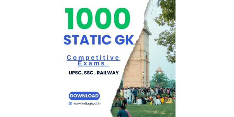 1000 STATIC GK QUESTIONS & ANSWERS PDF