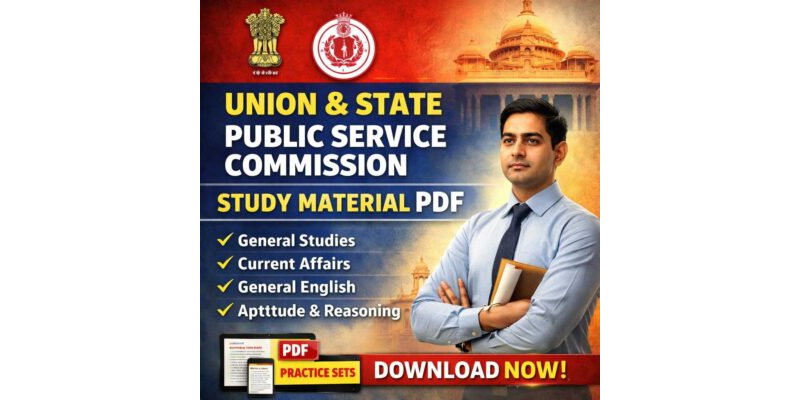 Union & State Public Service Commission Study Materials PDF 2026