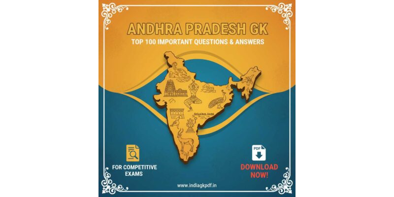 Andhra Pradesh Static GK: Top 100 Important Q&A PDF